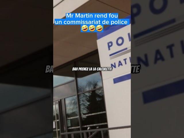  M. Martin REND FOU UN COMMISSAIRE DE POLICE - Partie 3 : Le chaos continue ! #canular #humour