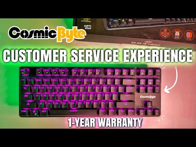 Cosmic Byte Warranty Claim Experience - How is Cosmicbyte Customer Service? ‍