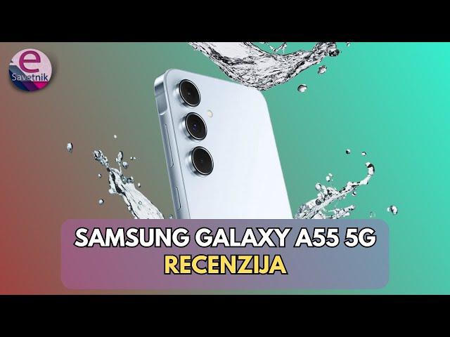 Samsung Galaxy A55 5G - najbolji u svojoj klasi?