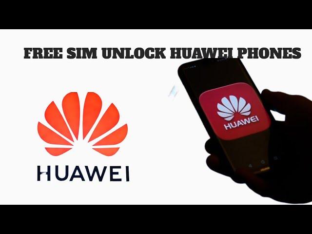 How to unlock a Huawei Phone – SIM Carrier Unlock Huawei Phone