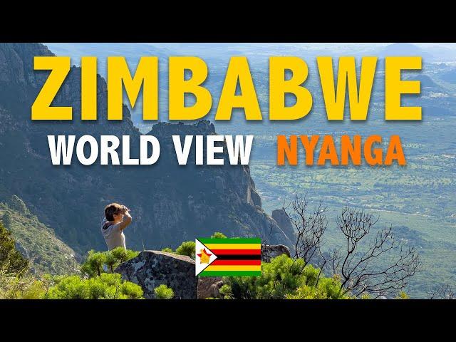 A tour at WORLD VIEW - NYANGA mountains - ZIMBABWE