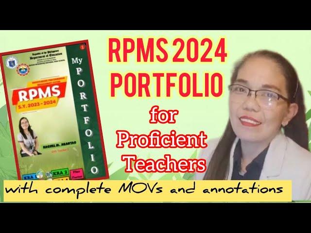 RPMS 2023-2024 Portfolio for Proficient Teachers with complete sample MOVs and Annotations