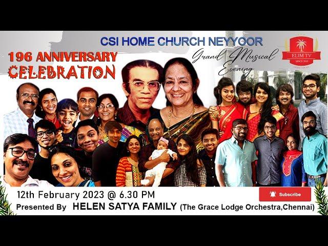  | 196 Anniversary Celebration | CSI Home Church Neyyoor | 12 February 2023 | 6.30 PM