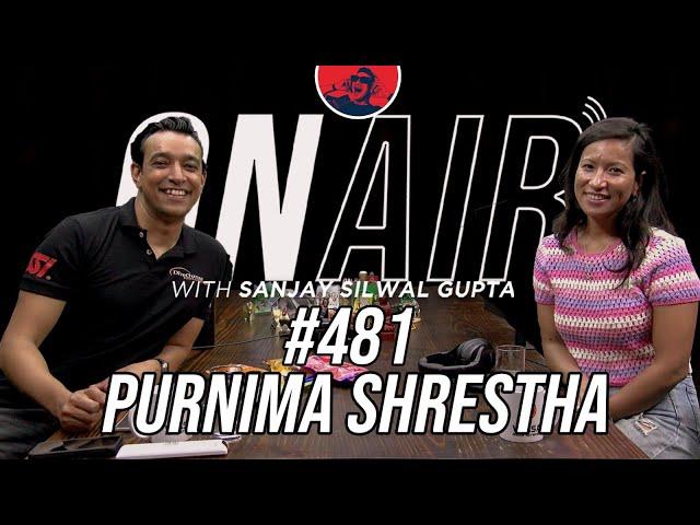 On Air With Sanjay #481 - Purnima Shrestha