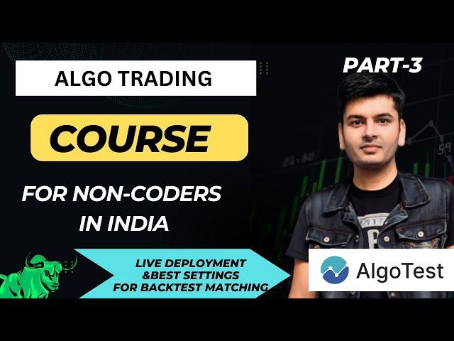 Algo Trading Course for Non-coders: Part 3 Live Deployment, Portfolios