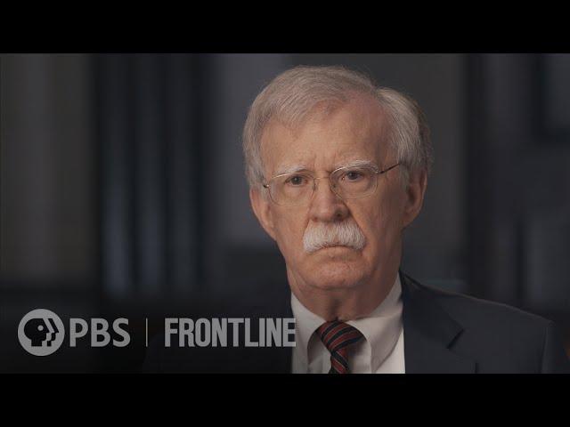 Lies, Politics and Democracy: John Bolton (interview) | FRONTLINE