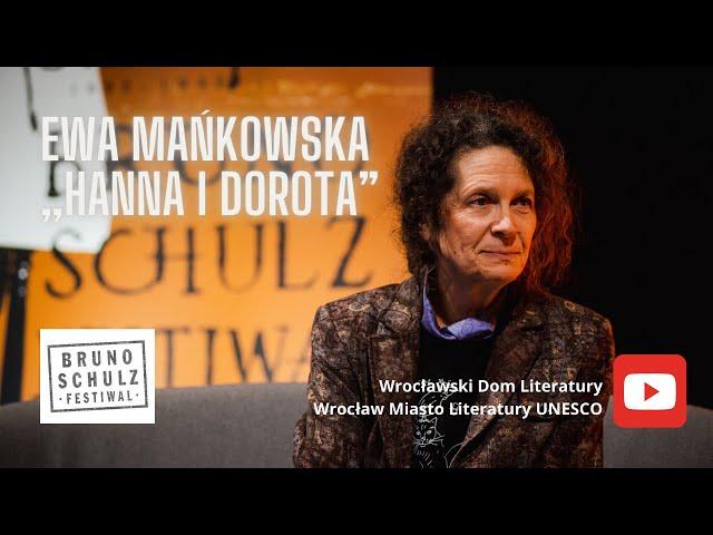 Ewa Mańkowska, „Hanna i Dorota” (BSF 2024)