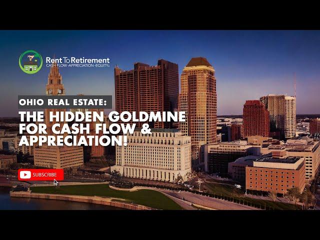 Ohio Real Estate: The Hidden Goldmine for Cash Flow & Appreciation! 