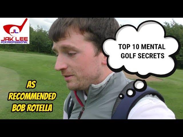 TOP 10 WAYS TO IMPROVE YOUR MENTAL GAME AT GOLF