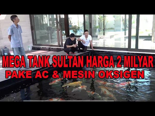 MEGA TANK SULTAN PAKAI AC DIDALAM AIR - RP.2 MILYAR LEBIH