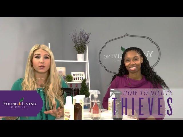 How to Dilute Thieves Cleaner by Young Living