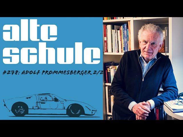 Alte Schule Folge 278: Adolf Prommesberger Teil  2 (der Podcast)