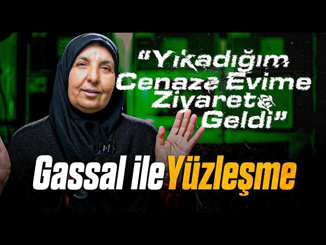 KADIN GASSAL "Yıkadığım Cenaze Evime Ziyarete Geldi!"