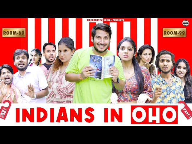 Indians In OHO Part - 1 || इंडियंस इन ओहो || @nazarbattusocial3220