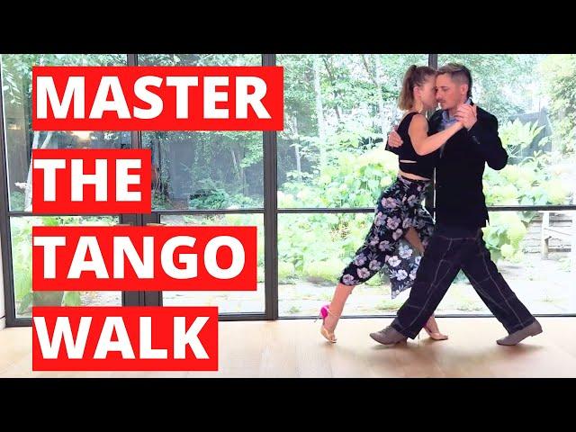 Tango Walk: How To Truly Elevate Your Tango Dancing - The #1 Thing You Need To Focus On For Beauty