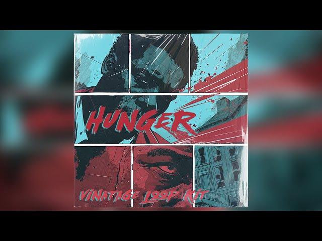 FREE VINTAGE SAMPLE PACK - "Hunger" (Starter, Chopped, Dark)