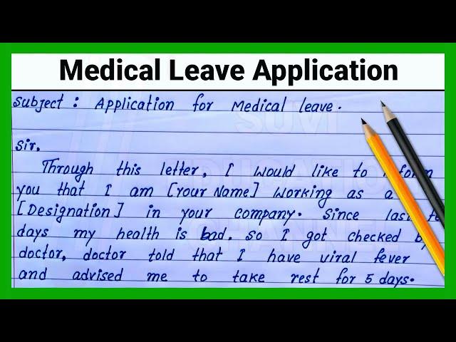 How to write Medical leave application |Write Medical Leave Application | Easy & short medical leave