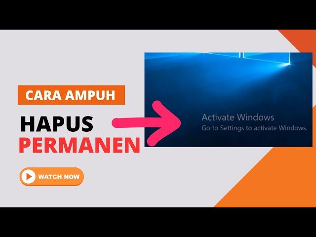 Cara Menghilangkan Activate Windows 10