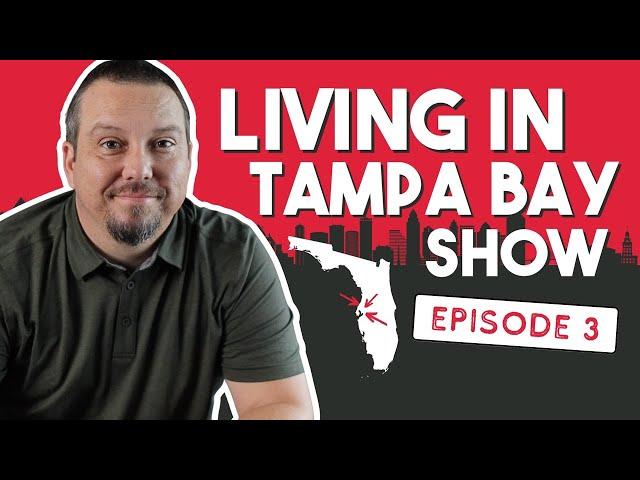 Is it a Good Time to Sell Your Home in Florida? (Living in Tampa Bay Episode 003)