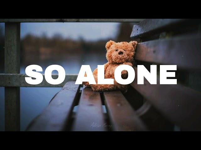 FREE Sad Type Beat - "So Alone" | Emotional Rap Piano Instrumental