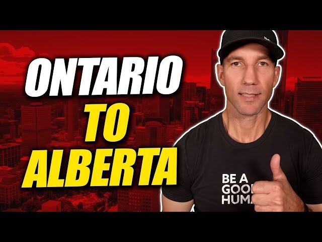 Making The Move To Alberta From Ontario? Here's What You Need To Know!