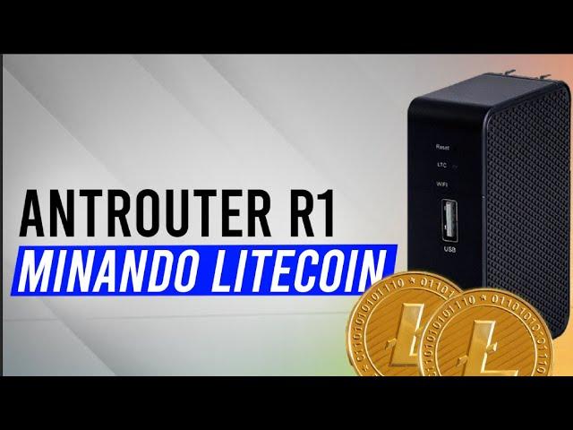 Ganancias de minar con AntRouter R1-LTC [Pérdidas ]