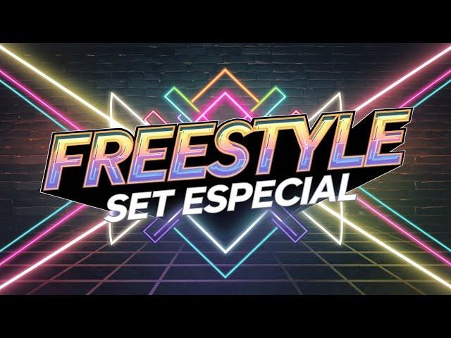 Freestyle Set Especial - Os Melhores Clássicos em Remixes Exclusivos