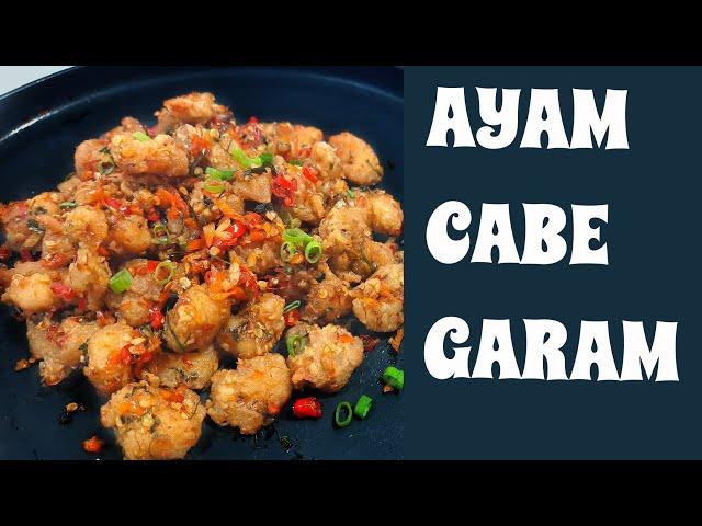 RESEP AYAM CABE GARAM | AUTO GA RELA BAGI2 NIH KALAU MENUNYA AYAM INI