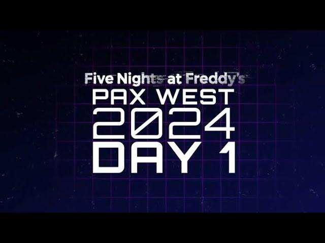 Five Nights at Freddy's Day 1 of PAX WEST