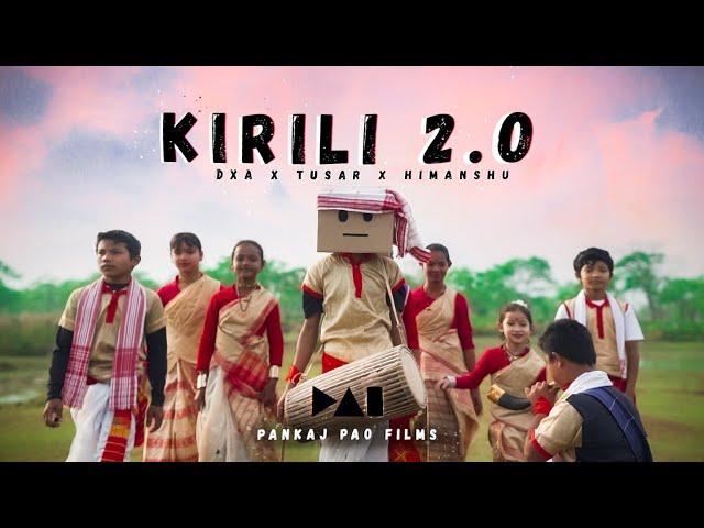 Kirili 2.0 - DXA × Tusar (Official Music Video) feat. Himanshu | Pankaj Pao Films |