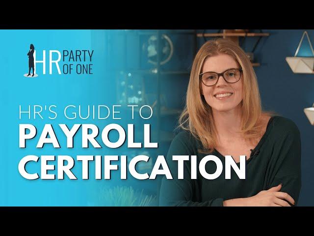 HR's Guide to Payroll Certification