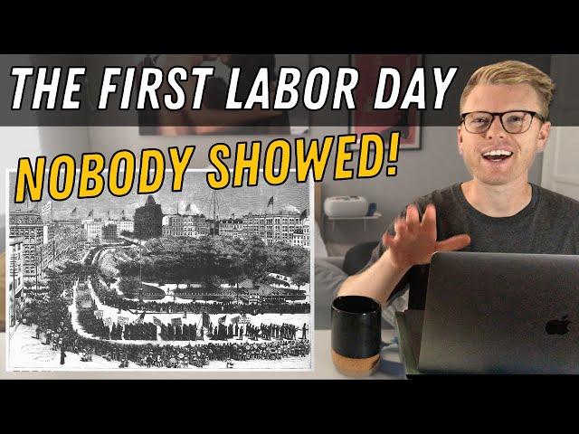 Labor Day History & Origins