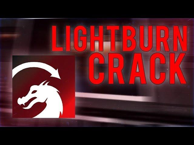 LightBurn Crack // LightBurn 2022 Free Download // Latest Full Version