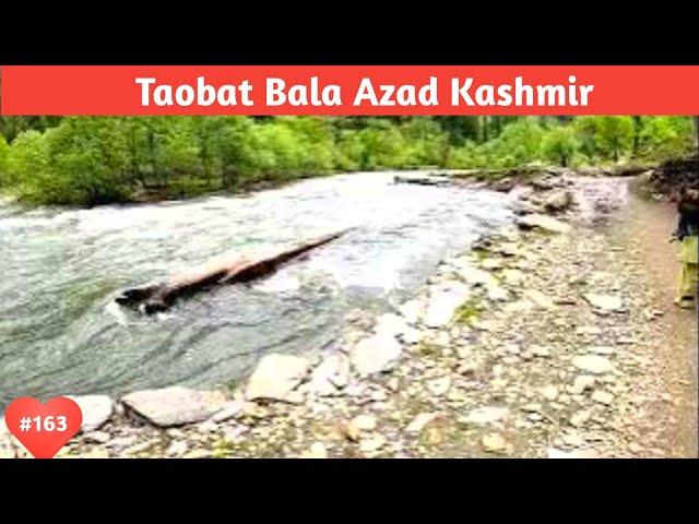 Taobat Bala Azad Kashmir/Azad Kashmir Last Village #NHTraveller