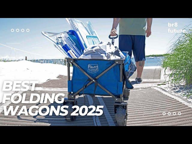 Best Folding Wagons 2025 ️ Top 5 Best Folding Wagon Review in 2025