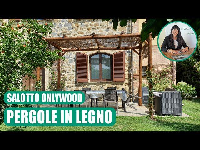 Pergole in Legno - Il Salotto Onlywood