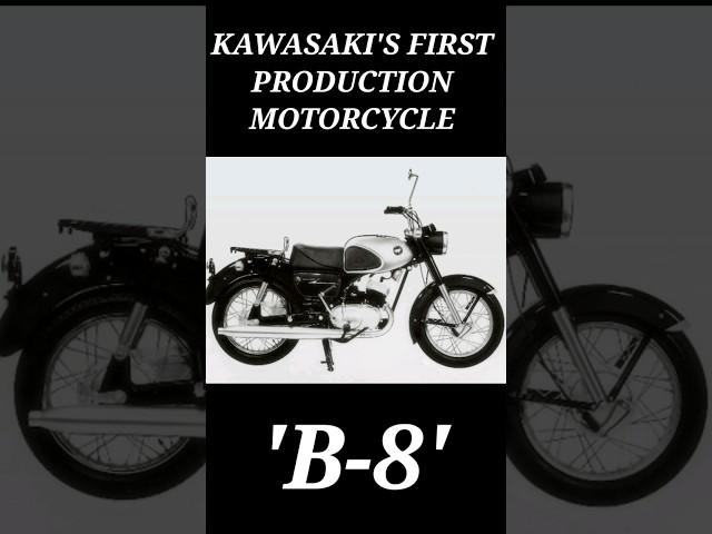 KAWASAKI'S FIRST PRODUCTION MOTORCYCLE "B8" 1962 #Shorts #kawasaki