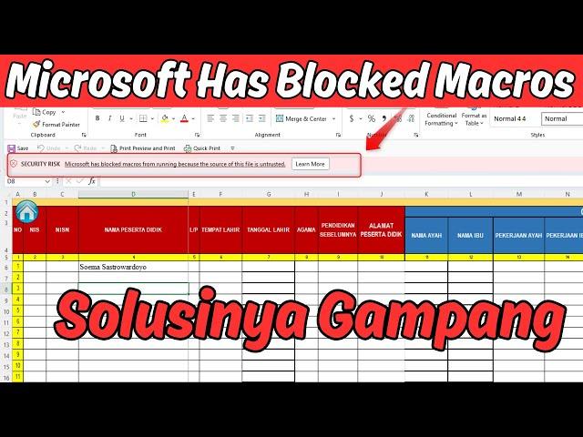 Cara Mengatasi Microsoft Has Block Macros From Running Because The Source Of this File is Untrusted