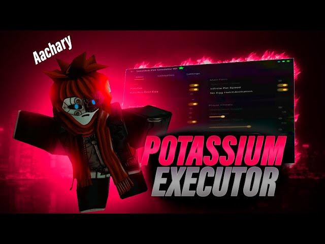 Potassium Script [2025] | Roblox x Potassium Executor [Free] | Potassium Exploit [Download]
