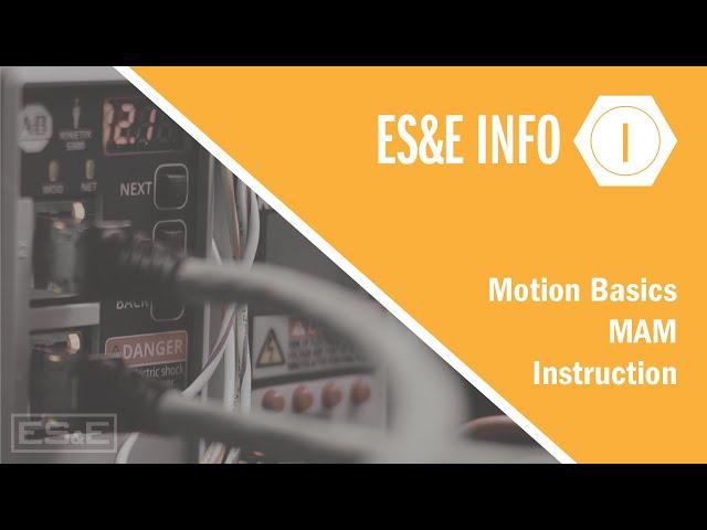 Motion Basics - MAM Instruction