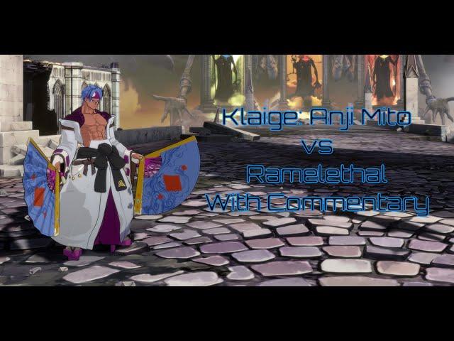 Guilty Gear Strive: Klaige (Anji Mito) vs Ramlethal w/ Commentary!