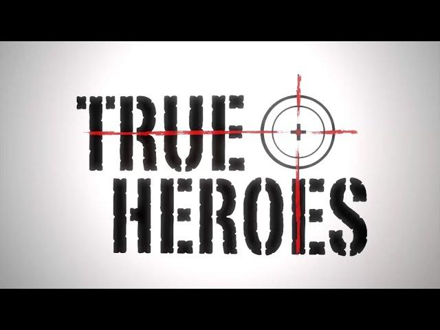 True Heroes (2017 Action Short Film)