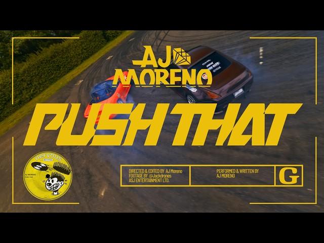 AJ Moreno - Push That (Official Music Video)