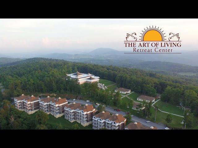 The Art of Living Retreat Center, to Your Health & Happiness!