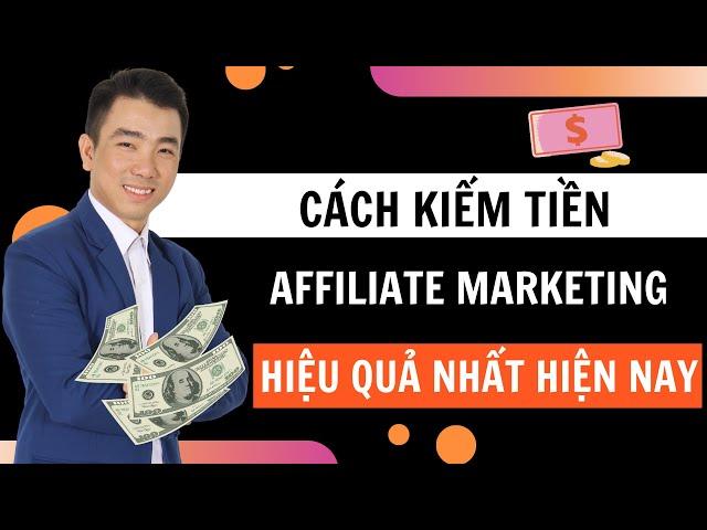 The Most Effective Way to Make Money with Affiliate Marketing Today