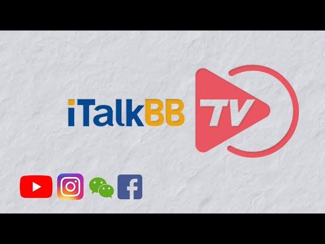 关注iTalkBB TV YouTube频道，这里有你想看的一切！不关注，你会后悔的！