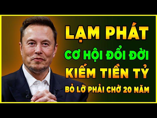 Lạm phát: Cơ hội Vàng Kiếm Tỷ Ít Ai Biết | Bí Quyết Đầu Tư Thông Minh