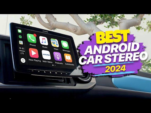 Best Android Car Stereos of 2024: Dashboard Delights