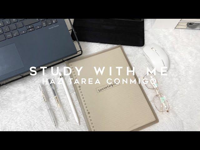 Estudia conmigo / haz tarea conmigo / study with me  1 pomodoro de 25 minutos  thelma study