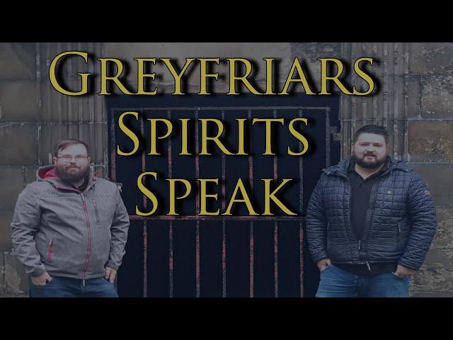 Greyfriars Kirkyard Ghost Tour Voices Captured